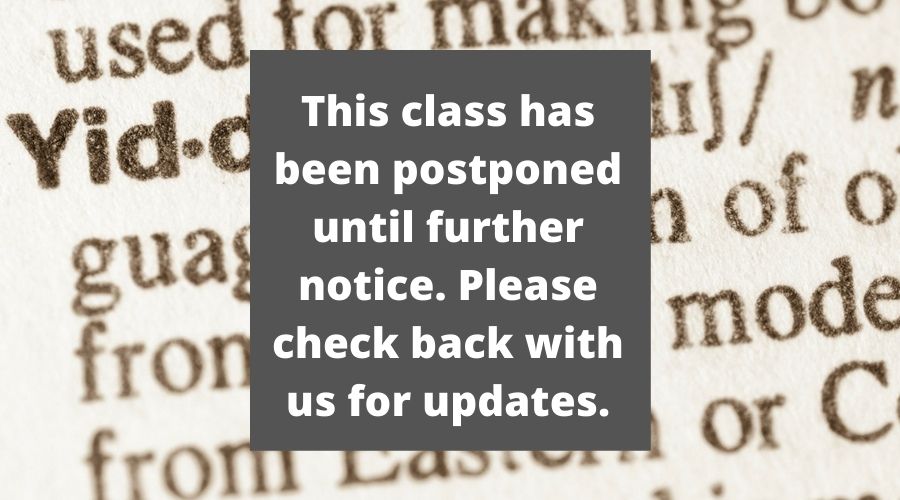 this class has been postponed through the first week of April, 2020. Please monitor your email for updates from instructors