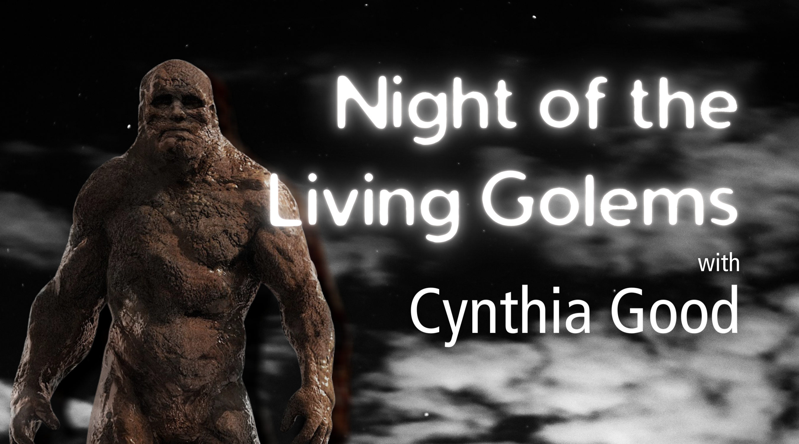 Night of the Living Golems