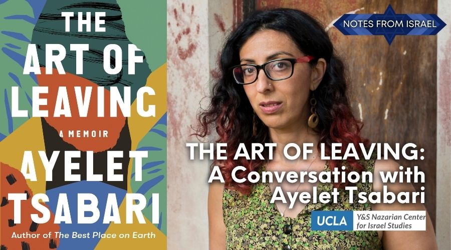 The Art of Leaving: A Conversation with Ayelet Tsabari