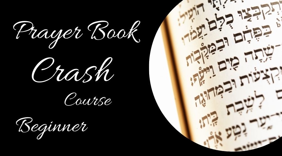 Prayer Book Reading Crash Course Beginner 