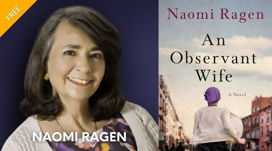 Headshot of Naomi Ragen next to the Book Cover for An Observant Wife