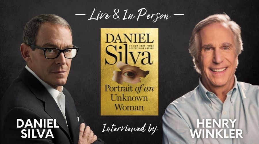 Daniel Silva headshot and Henry Winkler headshot with Daniel's new book Portrait of an Unknown Woman graphic