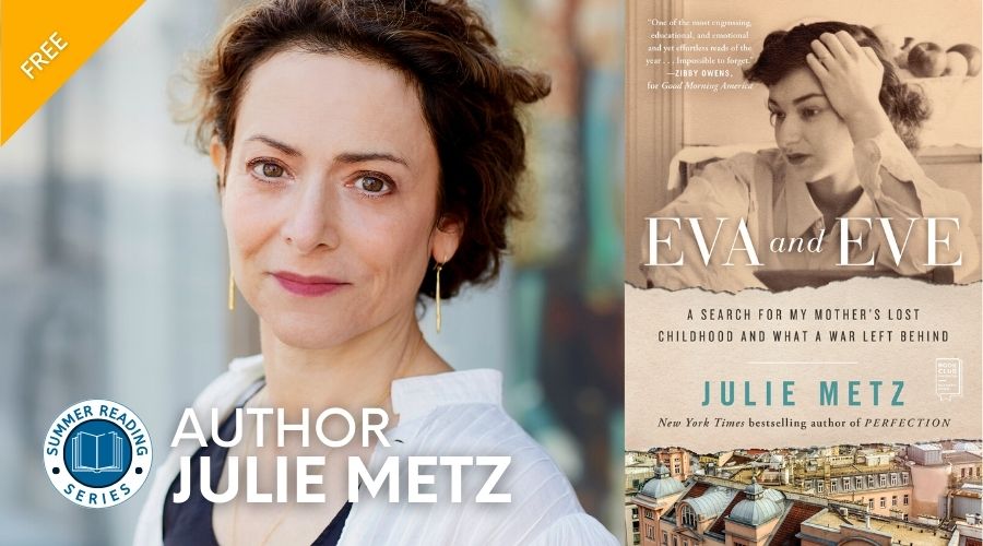 Julie Metz headshot and book Eva and Eve graphic