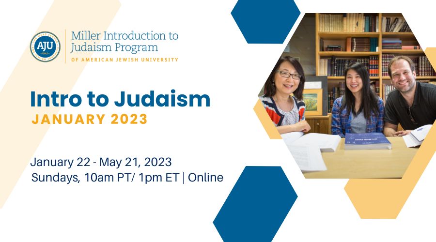 Intro to Judaism January 2023 Online Flyer with photo of three students smiling with books, sitting at their desks