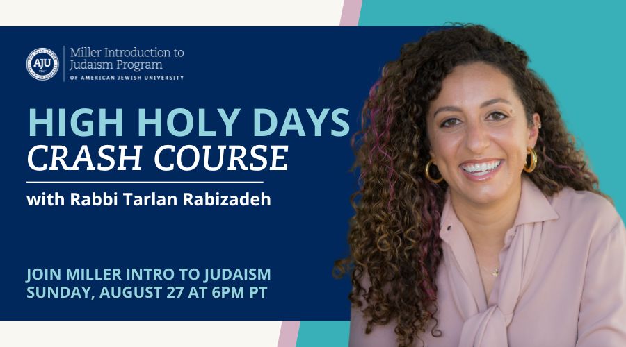 Flyer for High Holy Days Crash Course with Date and Time and Photo of Rabbi Tarlan
