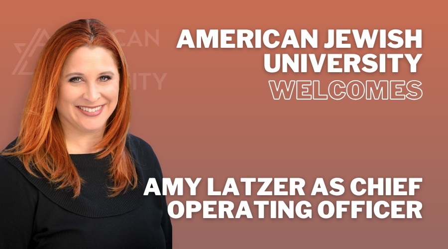 American Jewish University Welcomes Amy Latzer as Chief Operating Officer with headshot of Amy and orange background