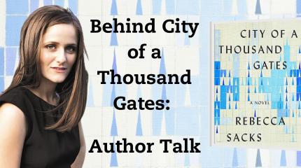 Behind City of a Thousand Gates: Author Talk