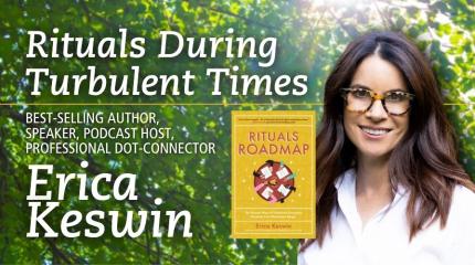 Rituals During Turbulent Times
