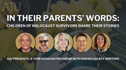 In their parents words children of the holocaust survivors share their stories with headshot of 5 speakers