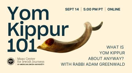 Yom Kippur 101 with shofar
