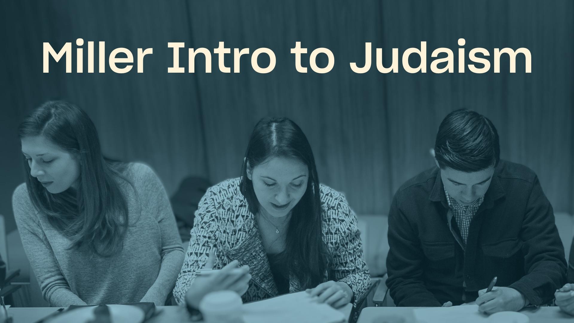 Miller Intro to Judaism with three students studying